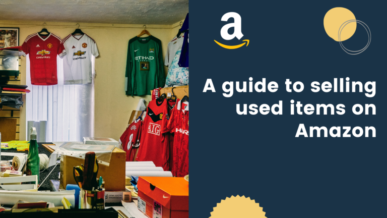 A Guide to Selling Used Items on Amazon