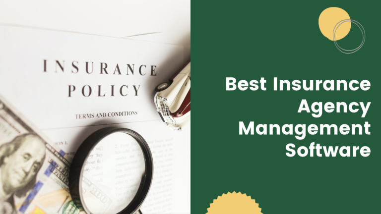 Best Insurance Agency Management Software