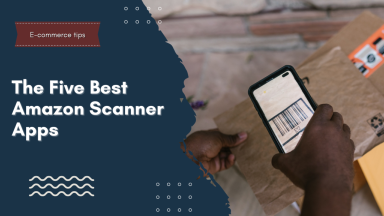 The Five Best Amazon Scanner Apps