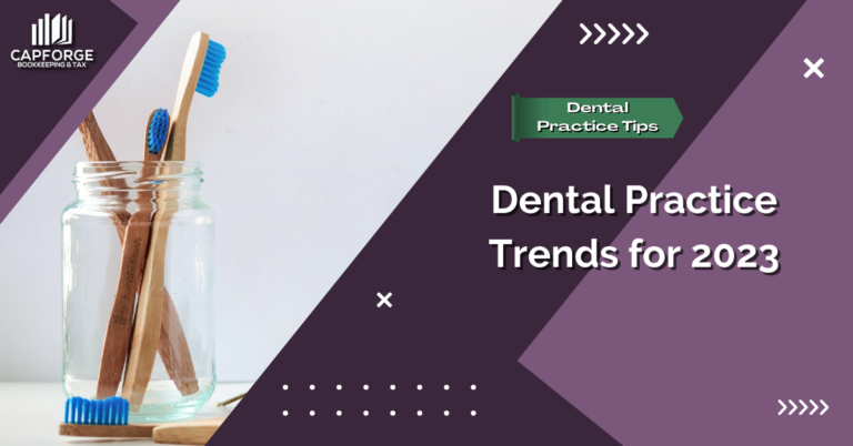 Dental Practice Trends to Look For in 2023