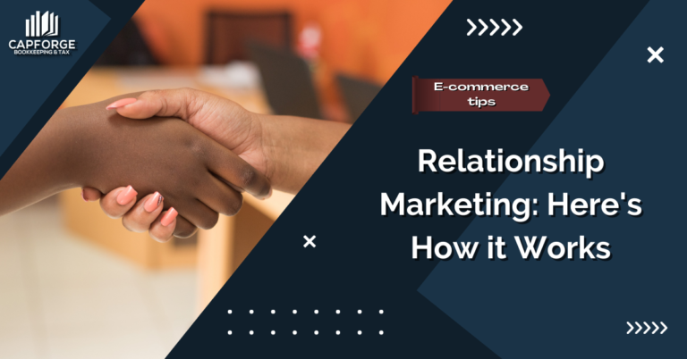 Relationship Marketing: Here’s How it Works