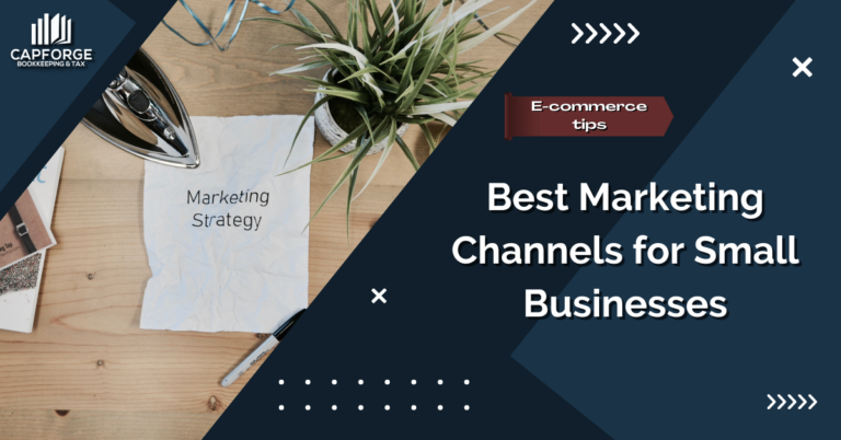 Best Marketing Channels for Small Businesses