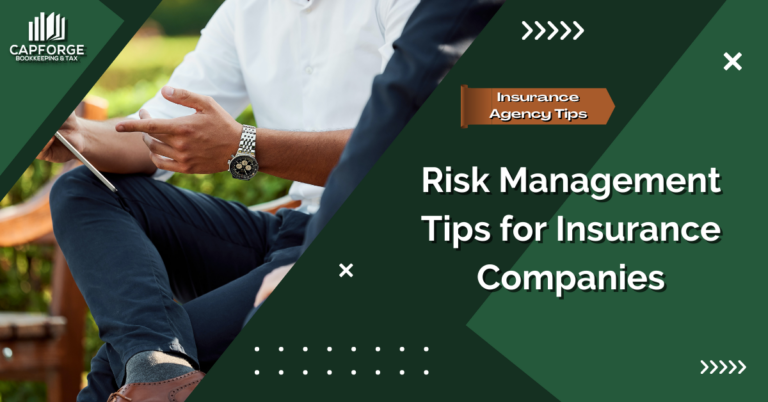 Risk Management Tips for Insurance Companies