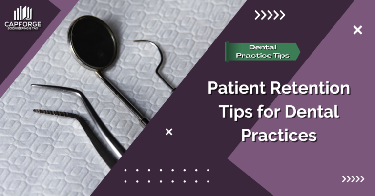 Patient Retention Tips for Dental Practices