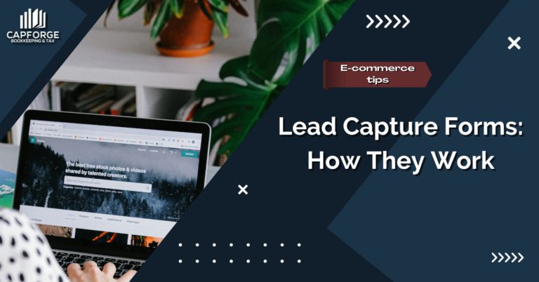 Lead Capture Forms: How They Work