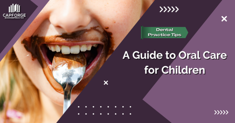 A Guide to Oral Care for Children