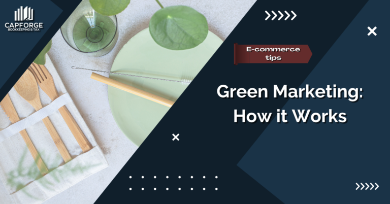 Green Marketing: How it Works