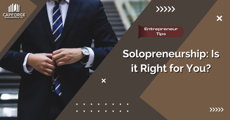 Solopreneurship: Is it Right for You?