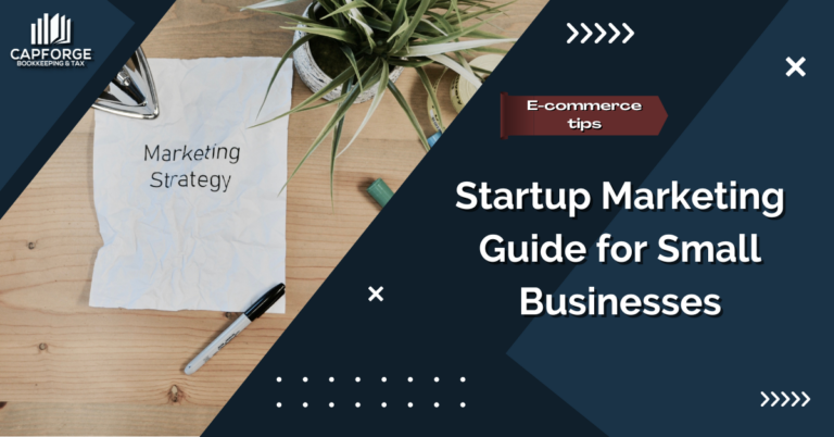 Startup Marketing Guide for Small Businesses