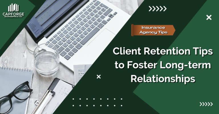 Client Retention Tips for Insurance Agents