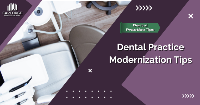 Dental Practice Modernization Tips