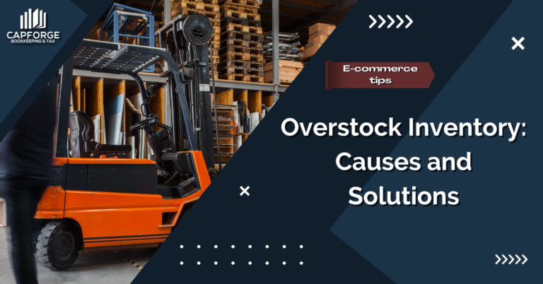 Overstock Inventory: Causes and Solutions