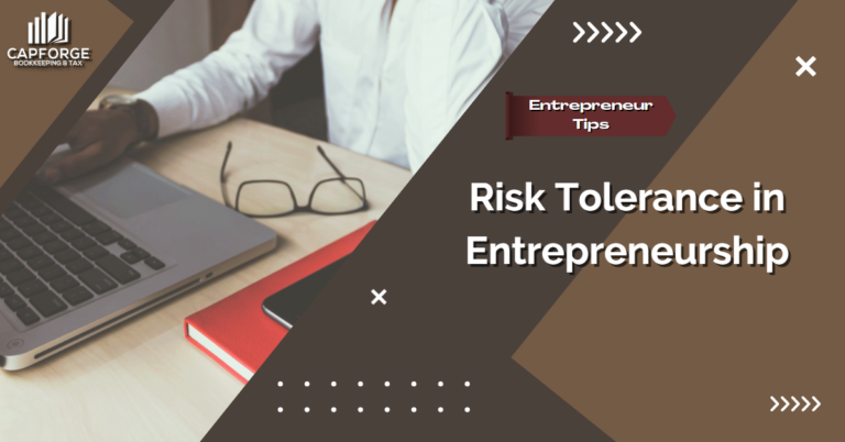 Risk Tolerance in Entrepreneurship