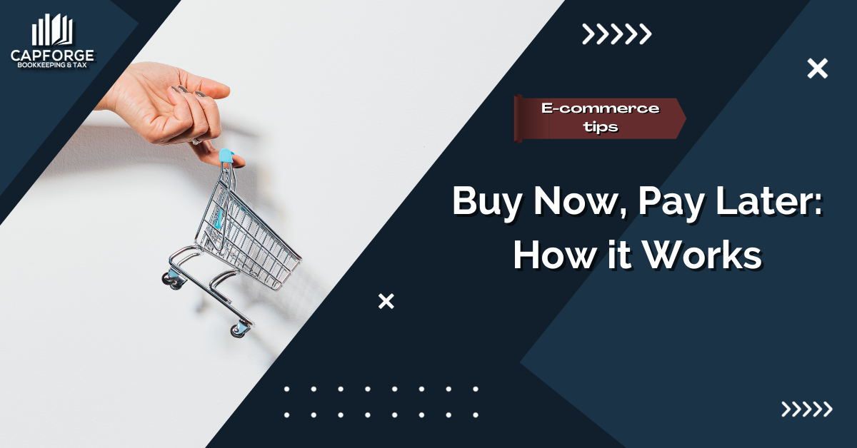 Buy Now Pay Later Ecommerce: Buy Now, Pay Later and 7 Reasons Why