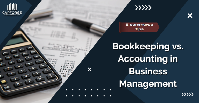 Bookkeeping vs. Accounting in Business Management