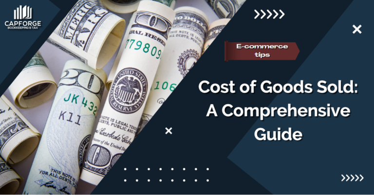 Cost of Goods Sold: A Comprehensive Guide