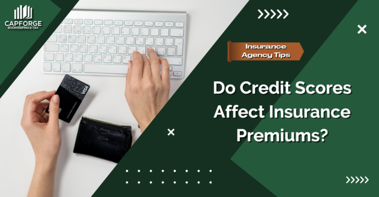 Do Credit Scores Affect Insurance Premiums?