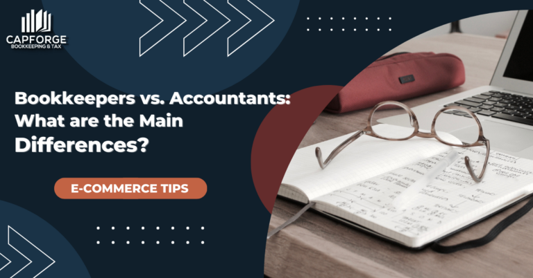 Bookkeepers vs. Accountants: What are the Main Differences?