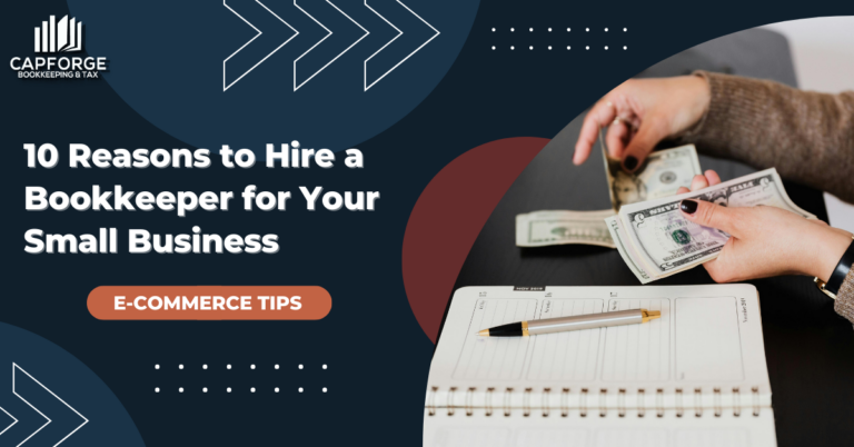 10 Reasons to Hire a Bookkeeper for Your Small Business