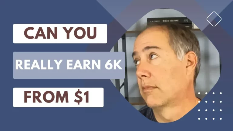 Can You Really Earn $6K/Month for Just $1?