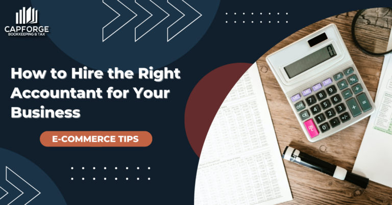 How to Hire the Right Accountant For Your Business