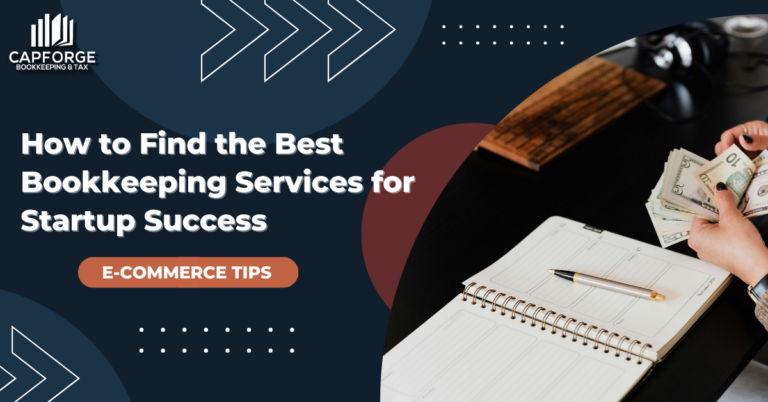 How to Find the Best Bookkeeping Services for Startup Success