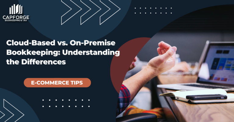 Cloud-Based vs. On-Premise Bookkeeping: Understanding the Differences