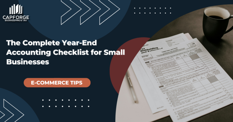 The Complete Year-End Accounting Checklist for Small Businesses