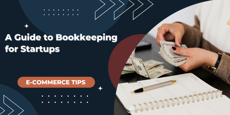 A Guide to Bookkeeping for Startups