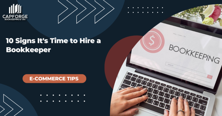 10 Signs It’s Time to Hire a Bookkeeper