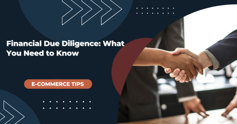 Financial Due Diligence: What You Need to Know