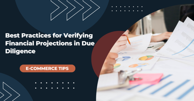 Best Practices for Verifying Financial Projections in Due Diligence