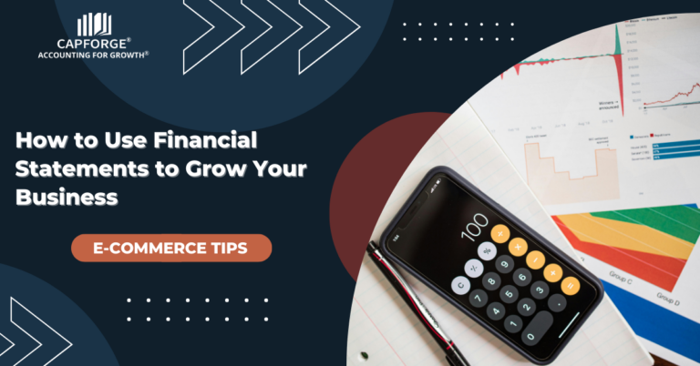 How to Use Financial Statements to Grow Your Business