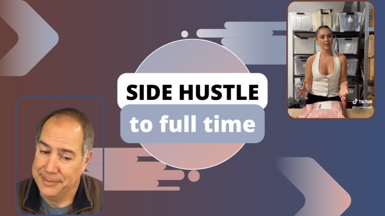 How to Make Your Side Hustle a Full Time Gig