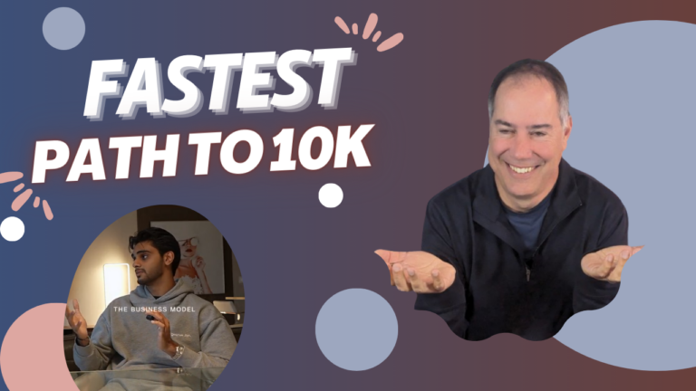 The Fastest Way to Make 10K a Month