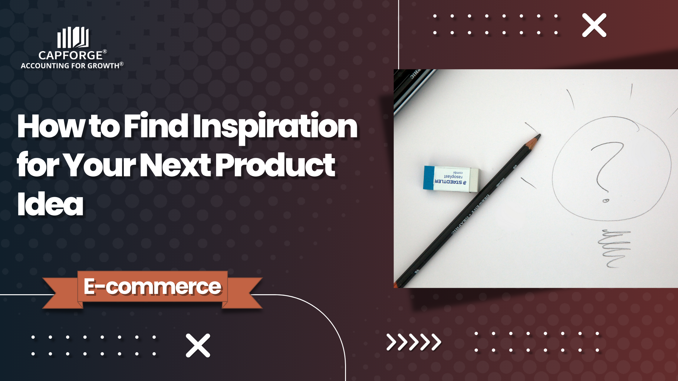 How to Find Inspiration for Your Next Product Idea